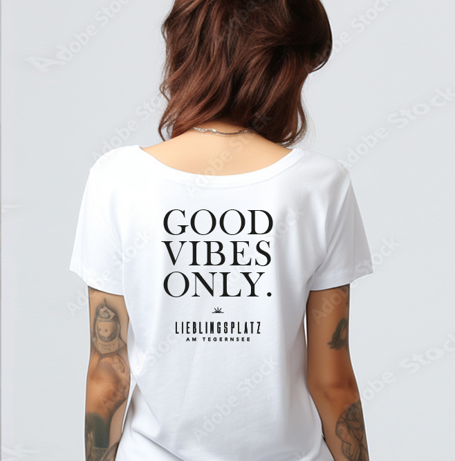 T-Shirt "Good vibes only"