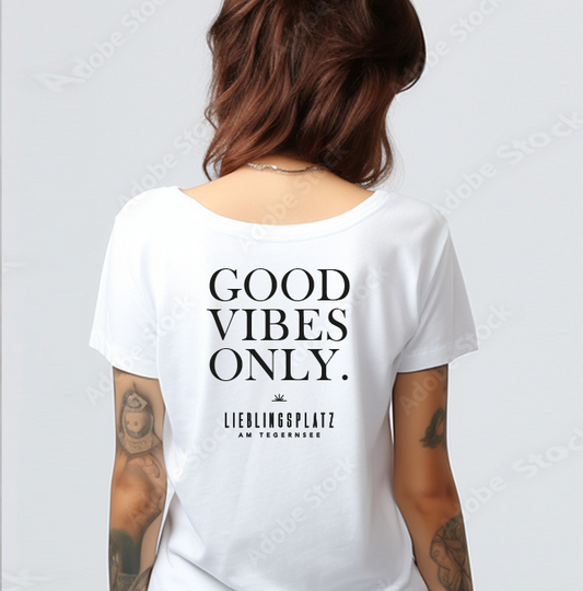 T-Shirt "Good vibes only"
